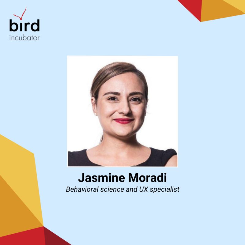 Jasmine Moradi., en beteendevetenskaps- och UX-specialist-fågelinkubator,