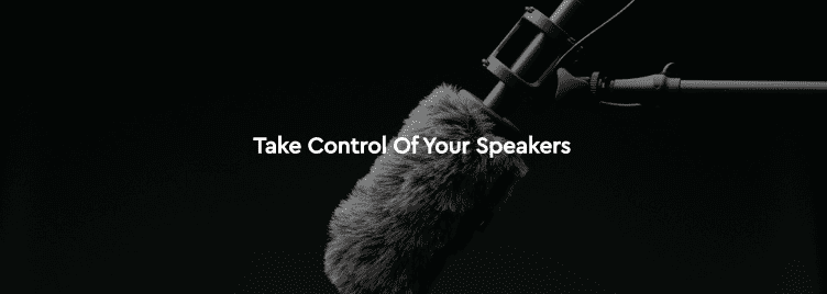 Take Control Of Your Speakers-Jasmine Moradi